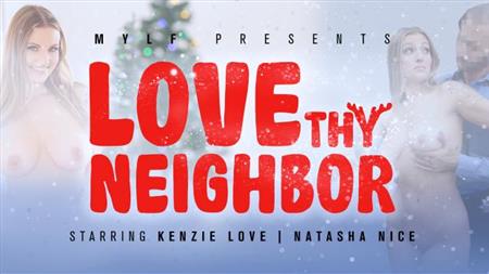 (WEST) MYLF Features – Natasha Nice  Kenzie Love – Love Thy Neighbor