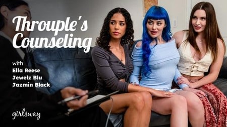 (WEST) Girls Way – Jewelz Blu, Ella Reese , Jazmin Black – Throuples Counseling 2026-08-03